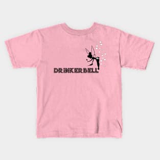 Drinkerbell Kids T-Shirt